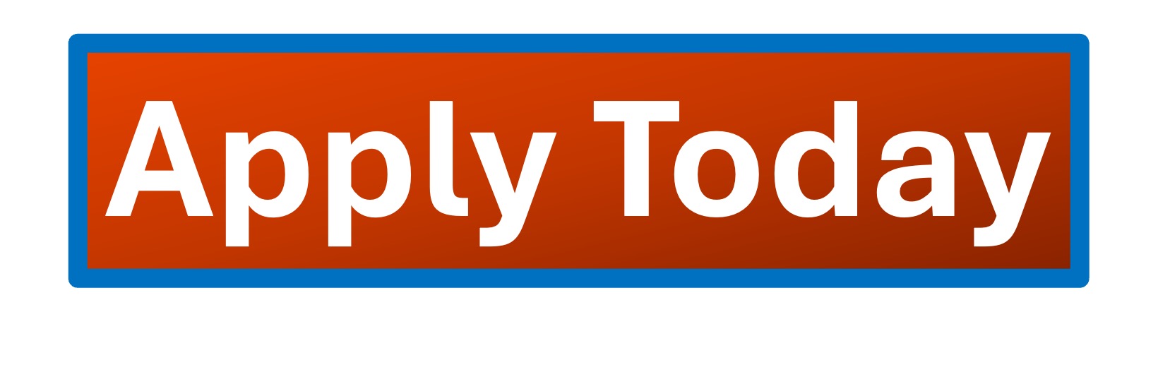 Apply Today Button Apply Today Button